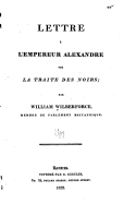 Lettre A L'Empereur Alexandre Sur La Traite Des Noirs