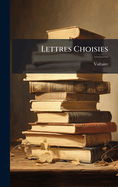 Lettres Choisies