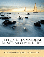 Lettres de la Marquise de M***, Au Comte de R***