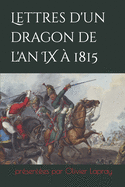 Lettres d'un dragon de l'an IX ? 1815