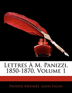 Lettres ? M. Panizzi, 1850-1870, Volume 1