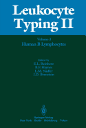 Leukocyte Typing II: Volume 3 Human Myeloid and Hematopoietic Cells