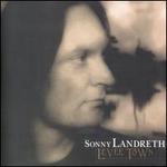 Levee Town - Sonny Landreth