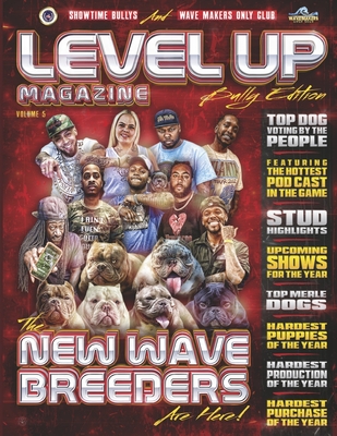 Level Up Magazine: Bully Edition: Issue 5 - Huff, Michael