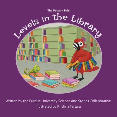 Levels in the Library - Becker, Margaret (Contributions by), and Coats, Helen (Contributions by), and Pritchett-Montavon, Susannah (Contributions by)