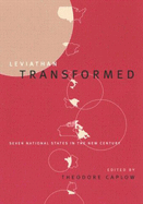 Leviathan Transformed: Seven National States in the New Century Volume 9