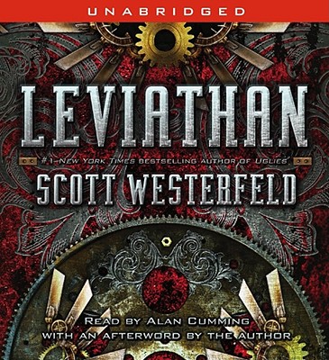 Leviathan - Westerfeld, Scott, and Cumming, Alan (Read by)