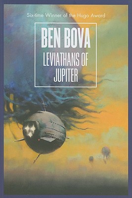Leviathans of Jupiter - Bova, Ben, Dr.