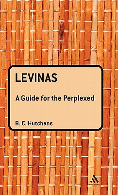 Levinas: A Guide for the Perplexed by Benjamin Hutchens: Compare Prices ...