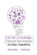 LEVITICUS 1-27 For All People 'A Reminder Book - Remember': Sin Is Serious, It Comes with Pay: Sin is Serious, It comes with pay!: Sin is Serious: A Reminder Book - Remember: Sin Is Serious, It Comes with Pay: For All People
