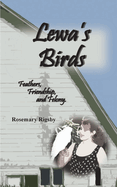 Lewa's Birds: Feathers, Friendship, and Felony