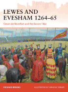 Lewes and Evesham 1264-65: Simon de Montfort and the Barons' War