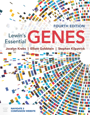 Lewin's Essential GENES - Krebs, Jocelyn E., and Goldstein, Elliott S., and Kilpatrick, Stephen T.