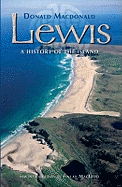 Lewis: A History of the Island