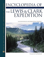 Lewis and Clark Expedition, Encyclopedia of the