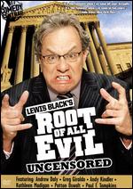 Lewis Black's Root of All Evil: Season 01 - 