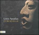 Lewis Spratlan: In Memoriam
