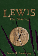 Lewis: The Scarred