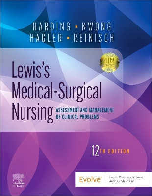 Lewis's Medical-Surgical Nursing: Assessment and Management of Clinical Problems, Single Volume - Harding, Mariann M., and Kwong, Jeffrey, and Hagler, Debra