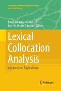 Lexical Collocation Analysis: Advances and Applications