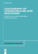 Lexicography of Coronavirus-Related Neologisms