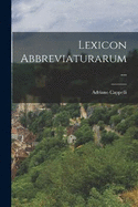 Lexicon Abbreviaturarum...