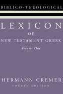 Lexicon of New Testament Greek, 2 Volumes: Fourth English Edition with Supplement