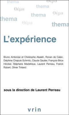 L'Experience - Perreau, Laurent (Contributions by), and Ambroise, Bruno (Contributions by), and Al-Saleh, Christophe (Contributions by)