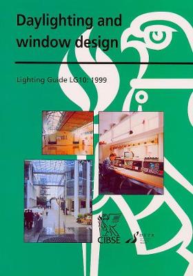 LG10 Daylight and Window Design - CIBSE