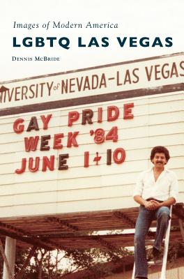 LGBTQ Las Vegas - McBride, Dennis