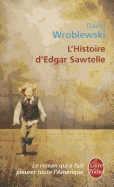 L'Histoire D'Edgar Sawtelle