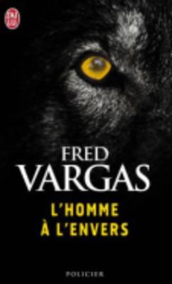 L'homme a L'envers - Vargas, Fred