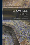 L'Homme de D?sir...