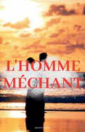 L'homme m?chant