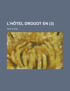 L'Hotel Drouot En (3 )