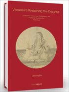 Li Gonglin: Vimalakirti Preaching the Doctrine: Collection of Ancient Calligraphy and Painting Handscrolls: Paintings