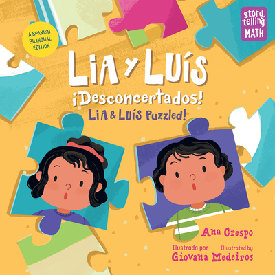 Lia Y Lus: Desconcertados! / Lia & Lus: Puzzled! - Crespo, Ana