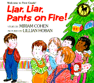 Liar, Liar, Pants on Fire! - Cohen, Miriam