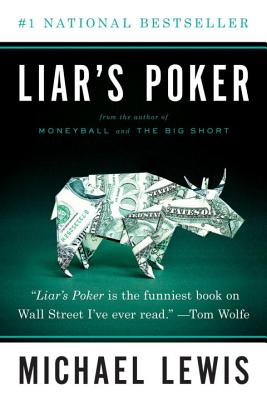 Liar's Poker - Lewis, Michael