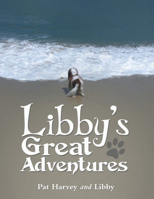 Libby's Great Adventures - Harvey, Pat, and Libby