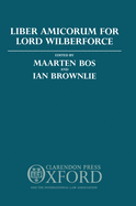 Liber Amicorum for the Rt. Hon. Lord Wilberforce, Pc, Cmg, Obe, Qc