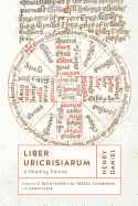 Liber Uricrisiarum: A Reading Edition