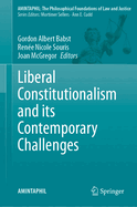 Liberal Constitutionalism and Its Contemporary Challenges