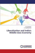 Liberalization and India's Middle-Class Economy