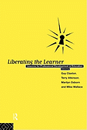 Liberating The Learner: Lessons for Professional Development in Education