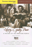 Liberty, Equality, Power: A History of the American People, Volume II: Since 1863 - Murrin, John M, and Johnson, Paul E, and McPherson, James M