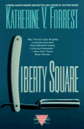 Liberty Square: A Kate Delafield Mystery