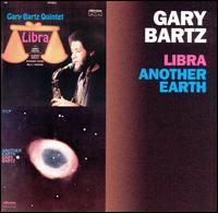 Libra/Another Earth - Gary Bartz