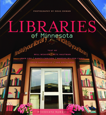 Libraries of Minnesota - Ohman, Doug (Photographer)