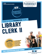Library Clerk II (C-4378): Passbooks Study Guide Volume 4378